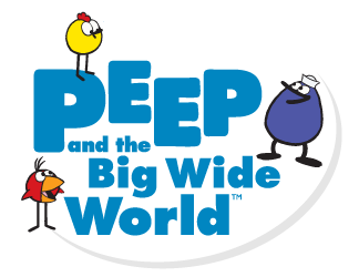 Peep and the Big Wide World